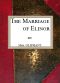 [Gutenberg 59211] • The Marriage of Elinor